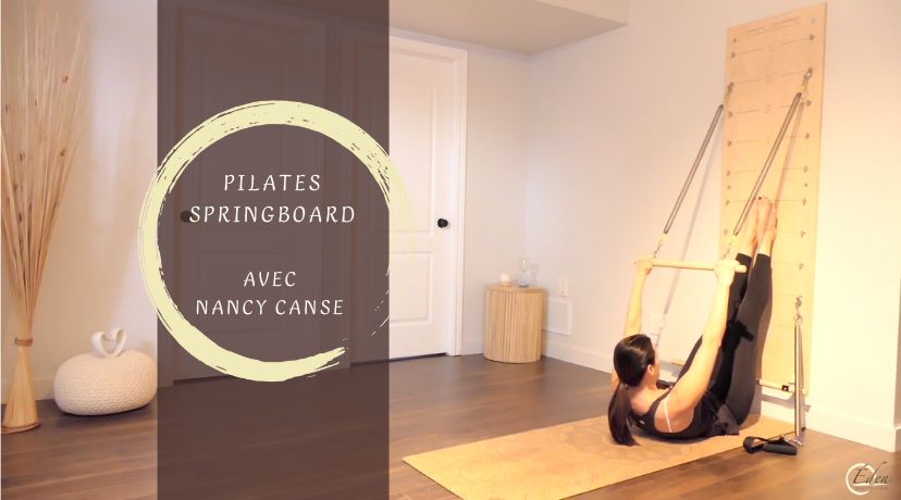 Springboard Pilates avec Nancy Canse