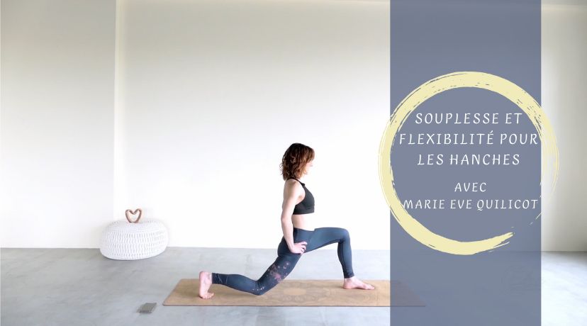 Souplesse et flexibilité pour les hanches