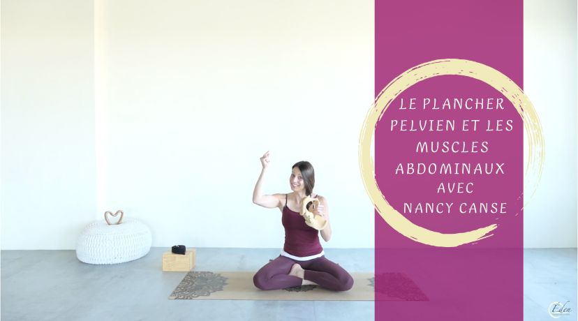 Renforcer le plancher pelvien & les muscles abdominaux