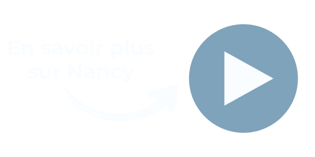 Play En savoir plus sur Nancy
